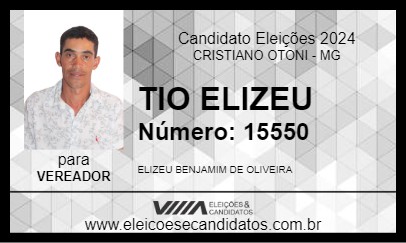 Candidato TIO ELIZEU 2024 - CRISTIANO OTONI - Eleições