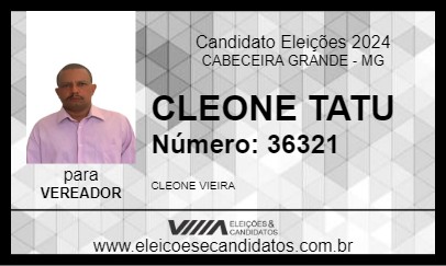 Candidato CLEONE TATU 2024 - CABECEIRA GRANDE - Eleições