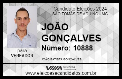 Candidato JOÃO GONÇALVES 2024 - SÃO TOMÁS DE AQUINO - Eleições