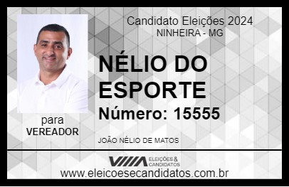 Candidato NÉLIO DO ESPORTE 2024 - NINHEIRA - Eleições