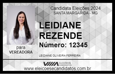 Candidato LEIDIANE REZENDE 2024 - SANTA MARGARIDA - Eleições