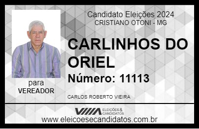 Candidato CARLINHOS DO ORIEL 2024 - CRISTIANO OTONI - Eleições