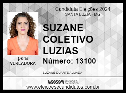 Candidato SUZANE COLETIVO LUZIAS 2024 - SANTA LUZIA - Eleições