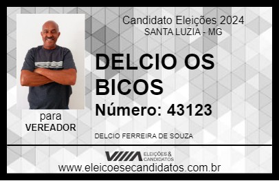 Candidato DELCIO OS BICOS 2024 - SANTA LUZIA - Eleições