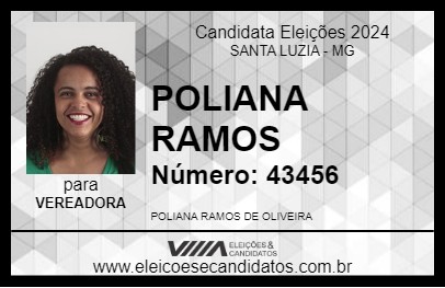 Candidato POLIANA RAMOS 2024 - SANTA LUZIA - Eleições