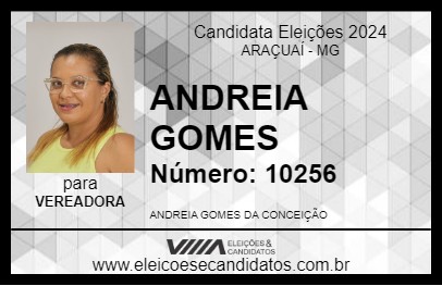 Candidato ANDREIA GOMES 2024 - ARAÇUAÍ - Eleições