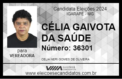 Candidato CÉLIA GAIVOTA DA SAÚDE 2024 - IGARAPÉ - Eleições