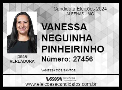 Candidato VANESSA NEGUINHA PINHEIRINHO 2024 - ALFENAS - Eleições