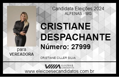 Candidato CRISTIANE DESPACHANTE 2024 - ALFENAS - Eleições