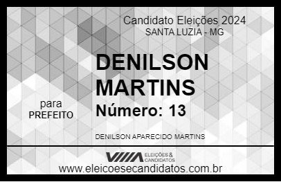 Candidato DENILSON MARTINS 2024 - SANTA LUZIA - Eleições