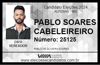 Candidato PABLO SOARES CABELEIREIRO 2024 - ALFENAS - Eleições