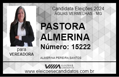 Candidato PASTORA ALMERINA 2024 - ÁGUAS VERMELHAS - Eleições