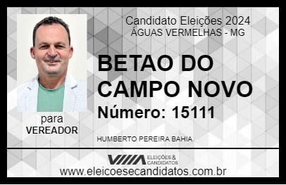 Candidato BETAO DO CAMPO NOVO 2024 - ÁGUAS VERMELHAS - Eleições