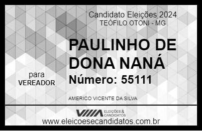 Candidato PAULINHO DE DONA NANÁ 2024 - TEÓFILO OTONI - Eleições