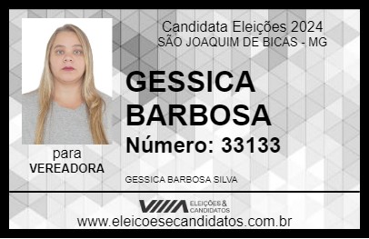 Candidato GESSICA BARBOSA 2024 - SÃO JOAQUIM DE BICAS - Eleições