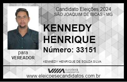 Candidato KENNEDY HENRIQUE 2024 - SÃO JOAQUIM DE BICAS - Eleições