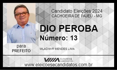 Candidato DIO PEROBA 2024 - CACHOEIRA DE PAJEÚ - Eleições