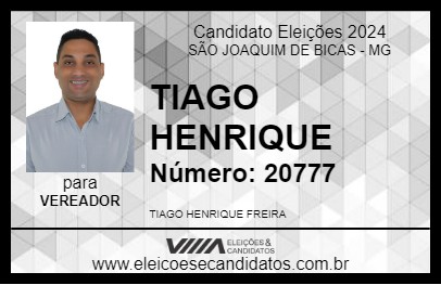 Candidato TIAGO HENRIQUE 2024 - SÃO JOAQUIM DE BICAS - Eleições