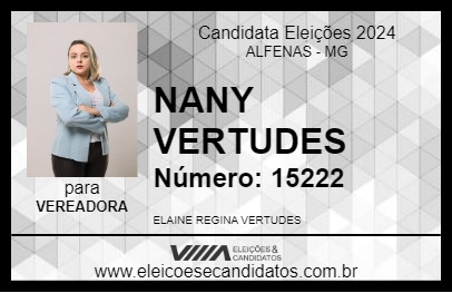 Candidato NANY VERTUDES 2024 - ALFENAS - Eleições