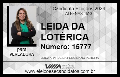 Candidato LEIDA DA LOTÉRICA 2024 - ALFENAS - Eleições