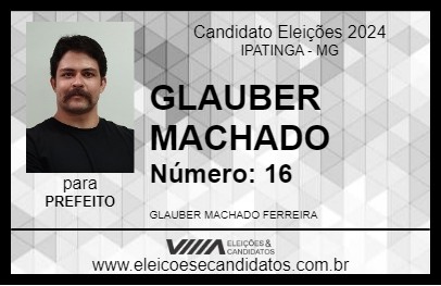 Candidato GLAUBER MACHADO 2024 - IPATINGA - Eleições