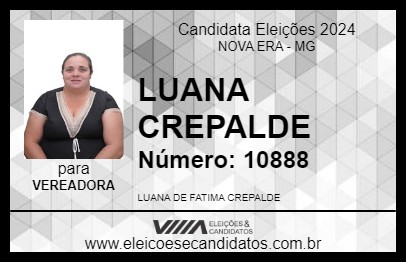 Candidato LUANA CREPALDE 2024 - NOVA ERA - Eleições