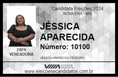 Candidato JÉSSICA APARECIDA 2024 - NOVA ERA - Eleições