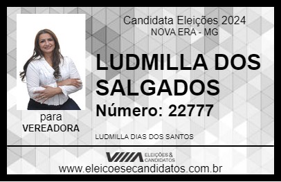 Candidato LUDMILLA DOS SALGADOS 2024 - NOVA ERA - Eleições