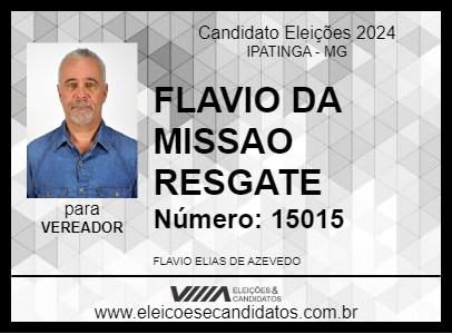 Candidato FLAVIO DA MISSAO RESGATE 2024 - IPATINGA - Eleições