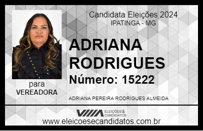 Candidato ADRIANA RODRIGUES 2024 - IPATINGA - Eleições