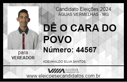 Candidato DÊ O CARA DO POVO 2024 - ÁGUAS VERMELHAS - Eleições