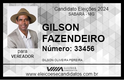 Candidato GILSON FAZENDEIRO 2024 - SABARÁ - Eleições