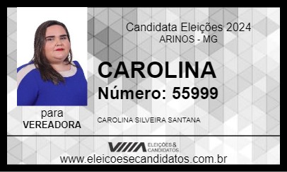 Candidato CAROLINA 2024 - ARINOS - Eleições