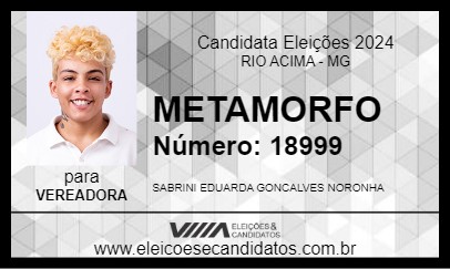 Candidato METAMORFO 2024 - RIO ACIMA - Eleições