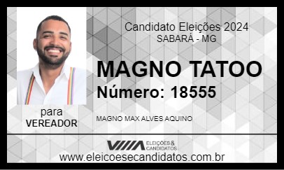 Candidato MAGNO TATOO 2024 - SABARÁ - Eleições