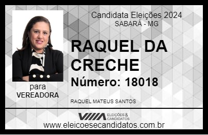 Candidato RAQUEL DA CRECHE 2024 - SABARÁ - Eleições