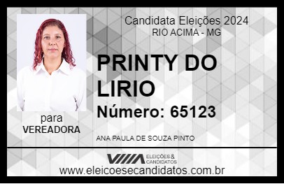 Candidato PRINTY DO LIRIO 2024 - RIO ACIMA - Eleições