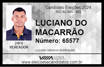 Candidato LUCIANO DO MACARRÃO 2024 - RIO ACIMA - Eleições