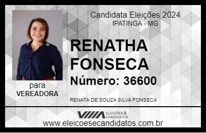 Candidato RENATHA FONSECA 2024 - IPATINGA - Eleições