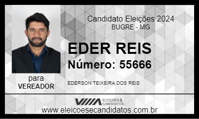 Candidato EDER REIS 2024 - BUGRE - Eleições