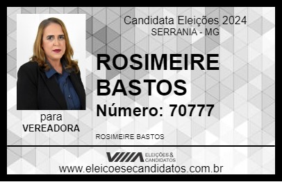 Candidato ROSIMEIRE BASTOS 2024 - SERRANIA - Eleições