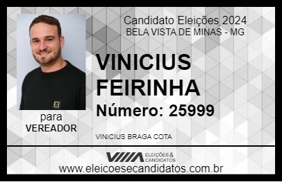 Candidato VINICIUS FEIRINHA 2024 - BELA VISTA DE MINAS - Eleições