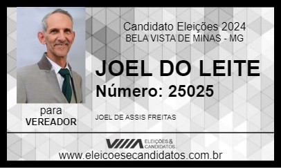 Candidato JOEL DO LEITE 2024 - BELA VISTA DE MINAS - Eleições