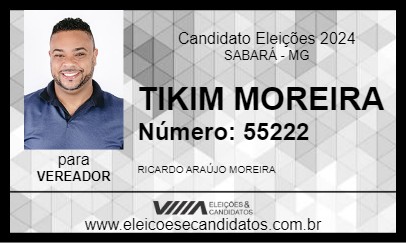 Candidato TIKIN MOREIRA 2024 - SABARÁ - Eleições