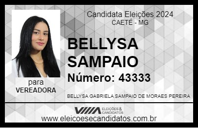 Candidato BELLYSA SAMPAIO 2024 - CAETÉ - Eleições