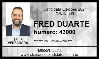 Candidato FRED DUARTE 2024 - CAETÉ - Eleições