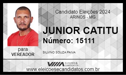 Candidato JUNIOR CATITU 2024 - ARINOS - Eleições