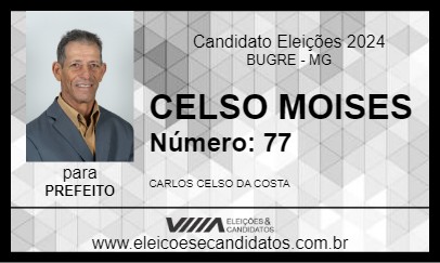 Candidato CELSO MOISES 2024 - BUGRE - Eleições