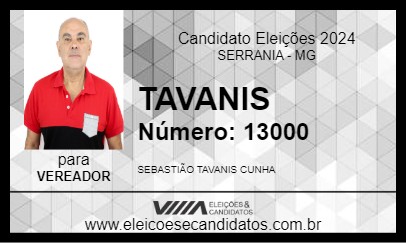 Candidato TAVANIS 2024 - SERRANIA - Eleições