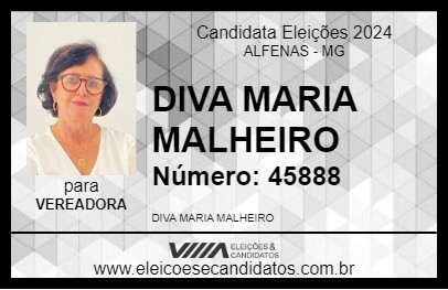 Candidato DIVA MARIA MALHEIRO 2024 - ALFENAS - Eleições